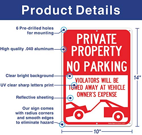 Propriedade privada sem estacionamento - os infratores serão rebocados à despesa do proprietário do veículo, reflexivo .40 alumínio livre de ferrugem 14 x 10, UV protegido, resistente ao tempo, impermeável e tinta durável