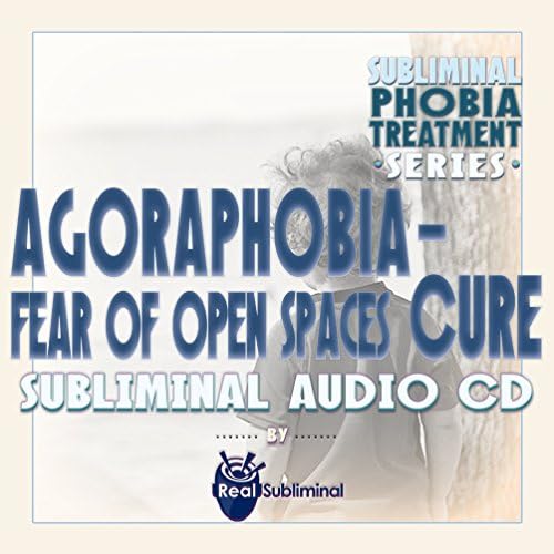 Série de tratamento subliminal de fobia: agorafobia - medo de espaços abertos Cure CD de áudio subliminar
