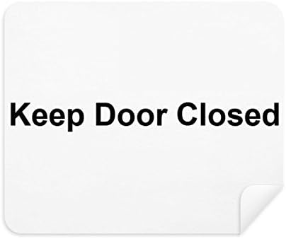 Mantenha a porta fechada Símbolo preto Limpando o limpador de tela de pano 2pcs tecido de camurça