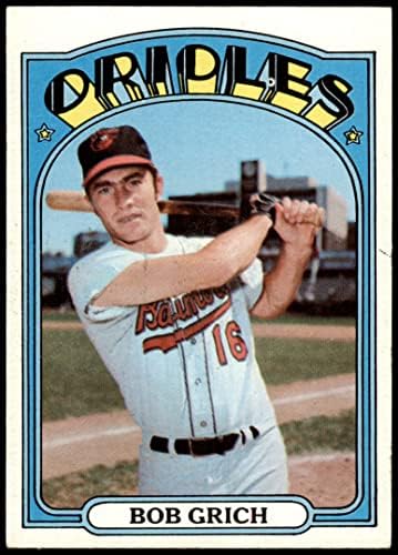 1972 Topps # 338 Bobby Grich Baltimore Orioles Ex+ Orioles