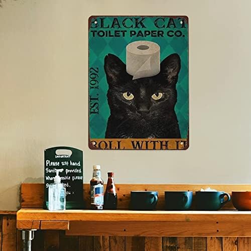 Lata de lata de metal sinais de papel higiênico de gato vintage rolo com ele é assim que eu rolo a arte de papel de gato preto de gato preto decoração de parede de gato preto para decoração de caverna de caverna decoração de parede de fazenda 12x16innch